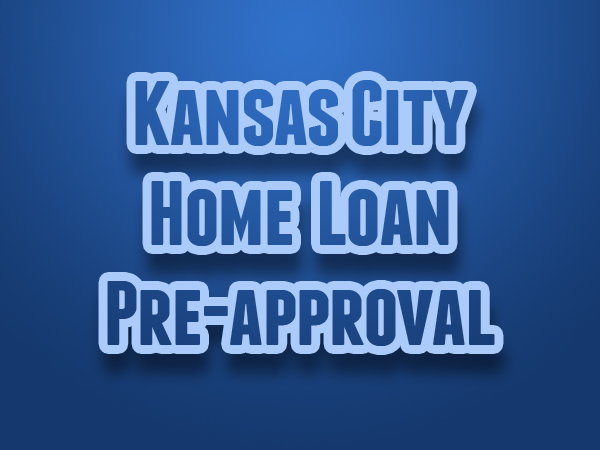Kansas City New Home Loans